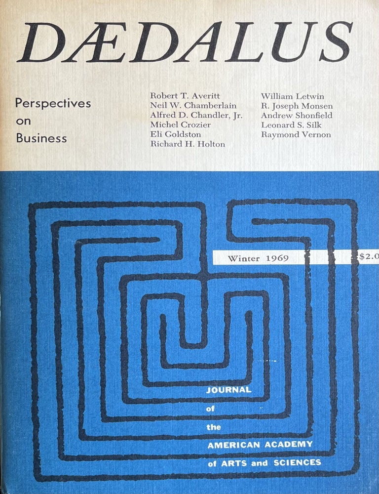 Item #5152406 Daedalus: Perspectives on Business, Winter 1969, Vol. 98. Neil W. Chamberlain Robert T. Averitt.