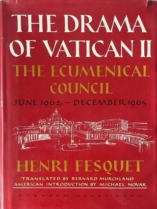 Item #519202555 The Drama of Vatican II: The Ecumenical Council, June, 1962-December, 1965. Henri...
