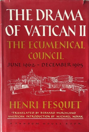 Item #519202555 The Drama of Vatican II: The Ecumenical Council, June, 1962-December, 1965. Henri...