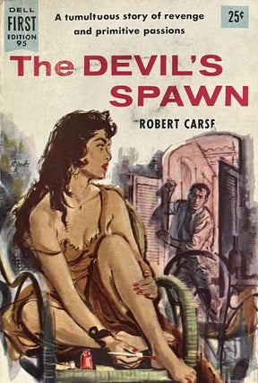Item #520232 The Devil's Spawn. Robert Carse