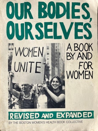 Item #522202527 Our Bodies, Ourselves. Boston Women's Health Book Collective
