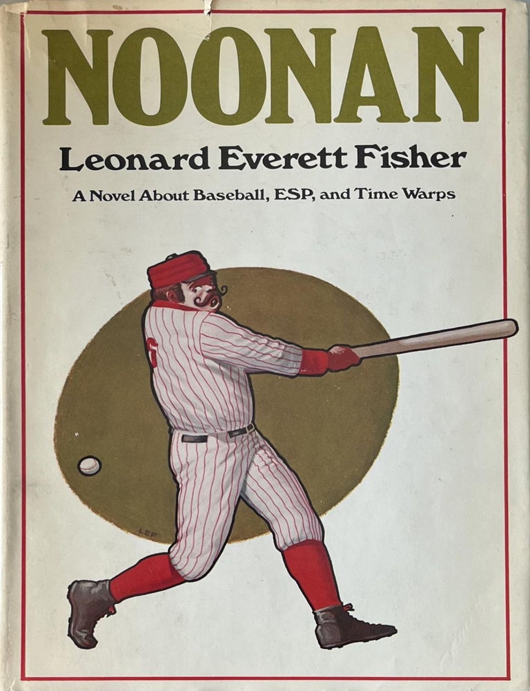 Item #523202513 Noonan. Leonard Everett Fisher.