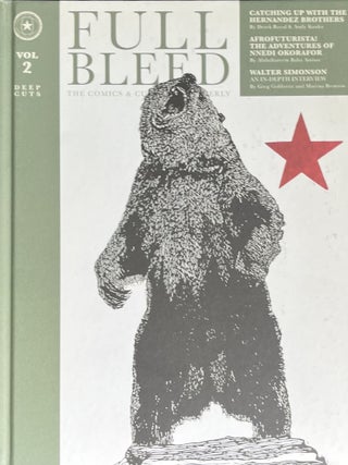 Item #5252411 Full Bleed The Comics & Culture Quarterly Volume 2. Dirk Wood, Ted Adams