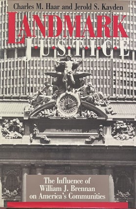 Item #5252435 Landmark Justice: The Influence of William J. Brennan on America's...
