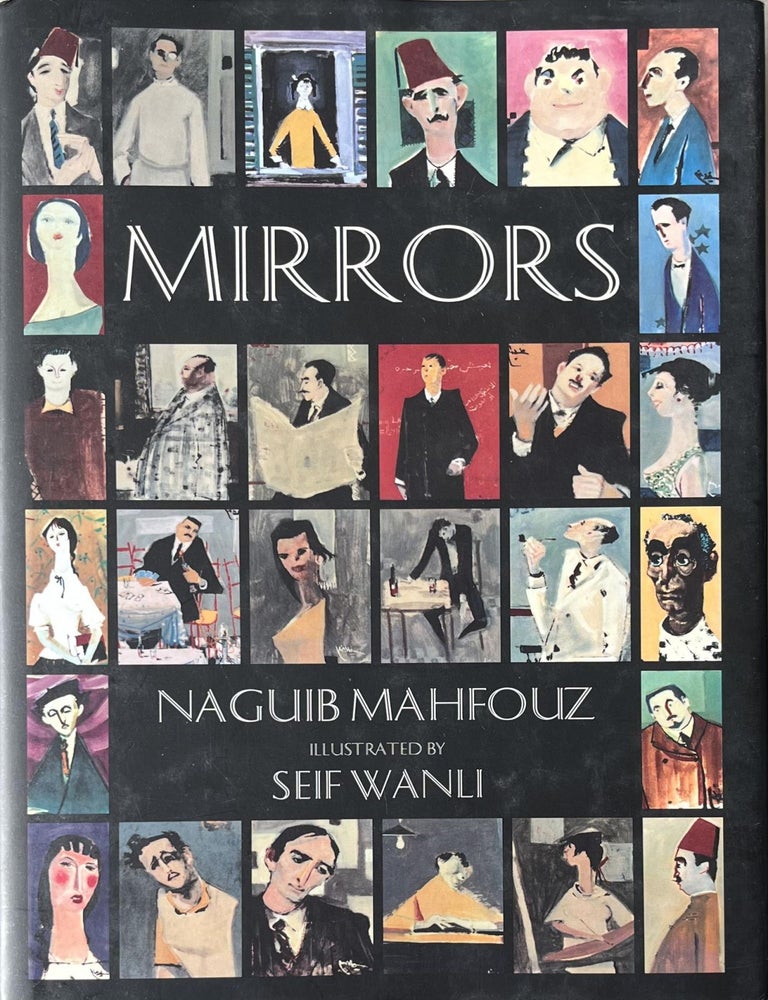 Item #531202529 Mirrors. Naguib Mahfouz, Seif Wanly.