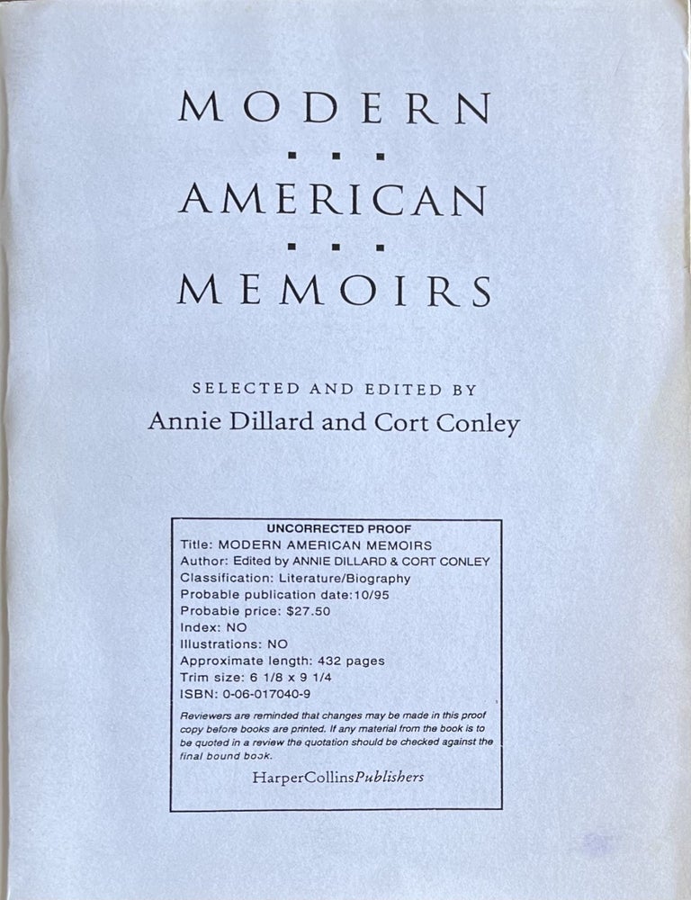 Item #6012412 Modern American Memoirs. Annie Dillard, Cort Conley Ey.