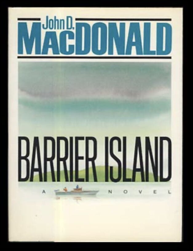Item #606202614 Barrier Island. John D. MacDonald.