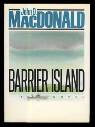 Item #606202614 Barrier Island. John D. MacDonald