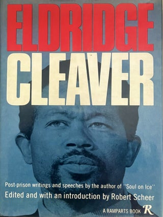 Eldridge Cleaver: Post-Prison Writings and Speeches. Eldridge Cleaver.