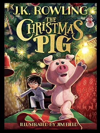 Item #607202608 The Christmas Pig. J K. Rowling
