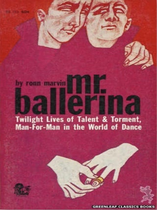 Mr. Ballerina. Ronn Marvin.