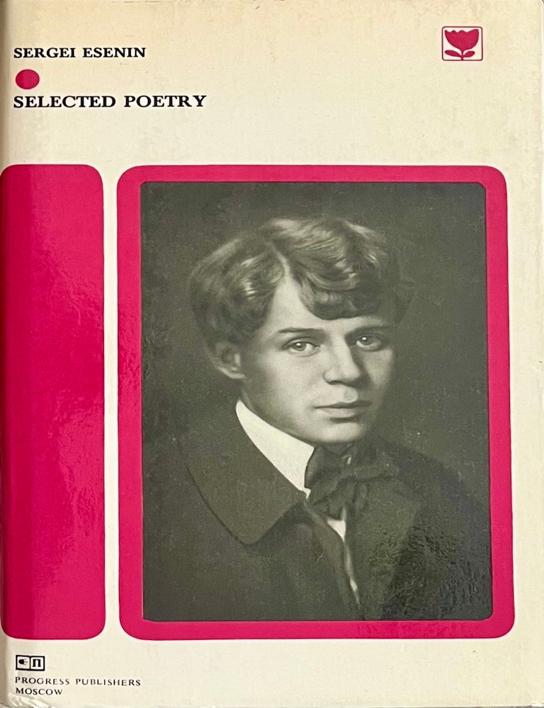 Item #608202616 Selected Poetry. Sergei Esenin, A A. Kozlovsky, Peter Tempest.