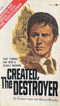 Item #608236 The Destroyer: Created, The Destroyer #1. Warren Murphy, Richard Sapir