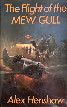 Item #609233 The Flight of the Mew Gull. Alexander Henshaw