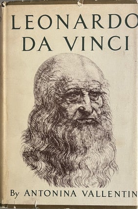 Item #609245 Leonardo da Vinci: The Tragic Pursuit of Perfection. Antonina Vallentin