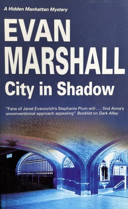Item #610259 City in Shadow [Hidden Manhattan Mysteries]. Evan Marshall