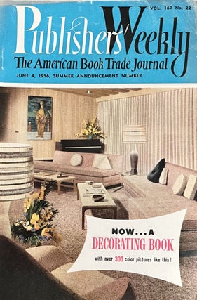Item #613237 Publisher's Weekly: The American Book Trade Journal, Vol. 169, No. 22. Frederic G....
