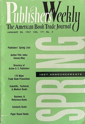 Item #613241 Publisher's Weekly: The American Book Trade Journal, Vol. 171, No. 4. Frederic G....