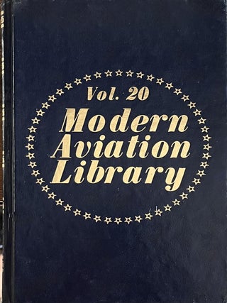 Item #617202503 Modern Aviation Library Volume 20, Number 220. Don and Julia Downie, Paul...