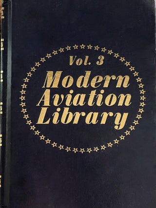 Item #617202514 Modern Aviation Library Volume 3, Number 203. Al Snyder, William A. Welch, John...