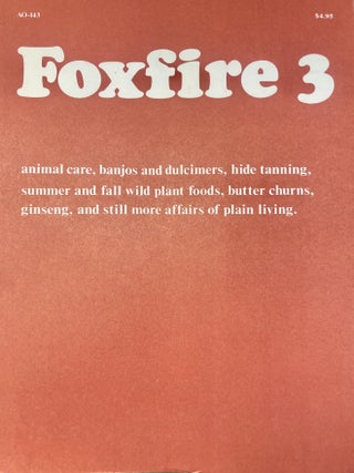 Item #619202609 Foxfire 3. Eliot Wiggington