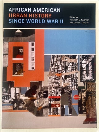 Item #620202621 African American Urban History since World War II [Historical Studies of Urban...