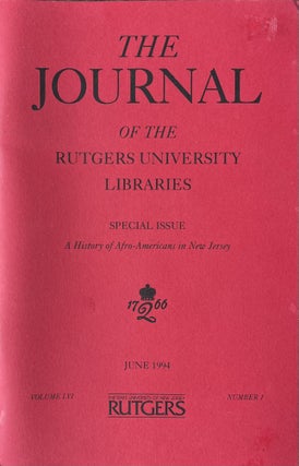 Item #624245 The Journal of the Rutgers University Libraries Special Issue: June 1994, Volume...