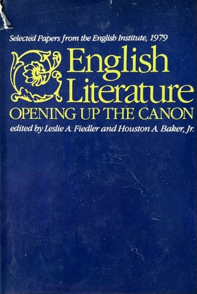 Item #627243 English Literature: Opening Up the Canon. Selected Papers from the English...