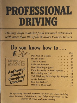 Professional Driving: Driving Helps Compiled from Personal Interviews with 100
