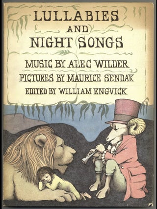 Item #630202657 Lullabies and Night Songs. Alec Wilder, Maurice Sendak Willisam Engvick, music...