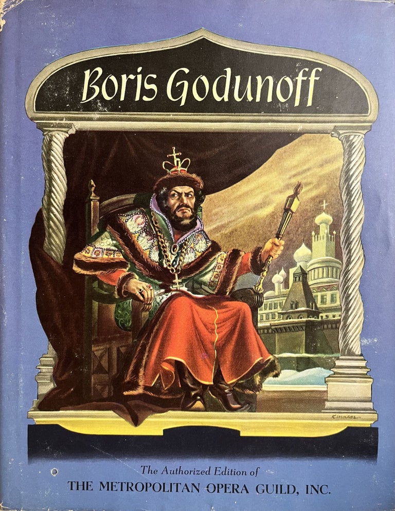 Item #700019 Boris Godunoff [The Authorized Edition of The Metropolitan Opera Guild, Inc.]