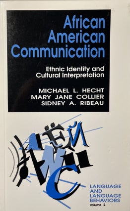 Item #7000494 African American Communication: Ethnic Identity and Cultural Interpretation...