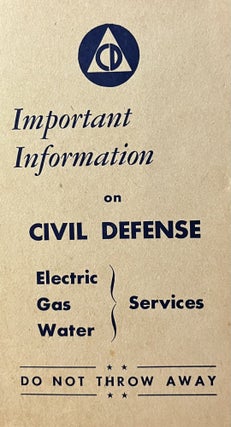 Item #7000550 Important Information on Civil Defense Electric Gas and Water Services: Do Not...