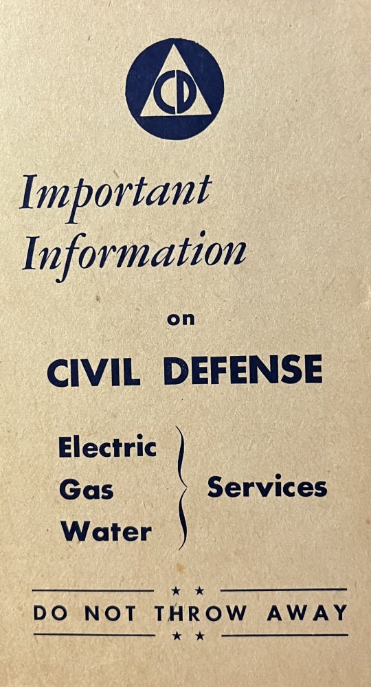 Item #7000550 Important Information on Civil Defense Electric Gas and Water Services: Do Not Throw Away