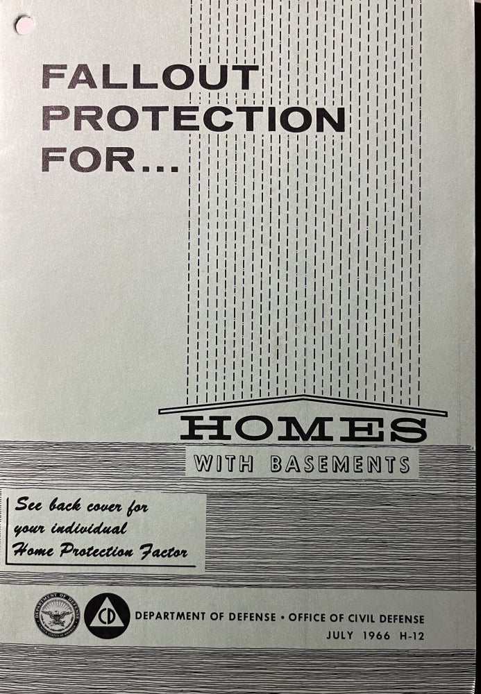 Item #7000560 Fallout Protection for Homes with Basements. Lyndon Johnson, Introduction.