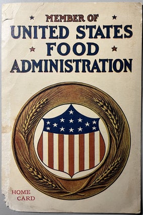 Item #7000563 Member of United States Food Administration Home Card
