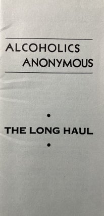 Item #700061 Vintage Alcoholics Anonymous Brochure: "The Long Haul"