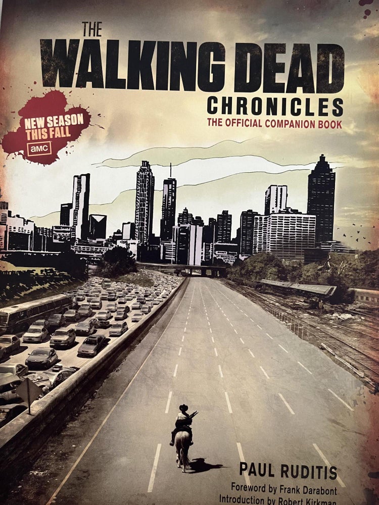 Item #700110 The Walking Dead Chronicles: The Official Companion Book. Paul Rudities.