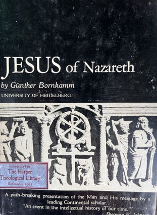 Item #700159 Jesus of Nazareth. Gunther Borkamm