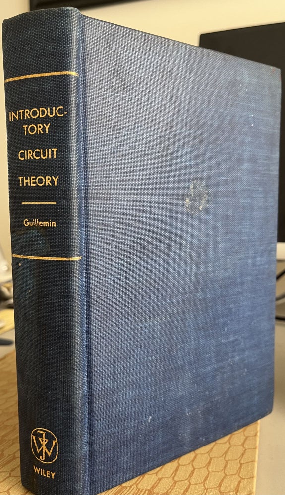 Item #700213 Introductory Circuit Theory. Ernst A. Guillemin.