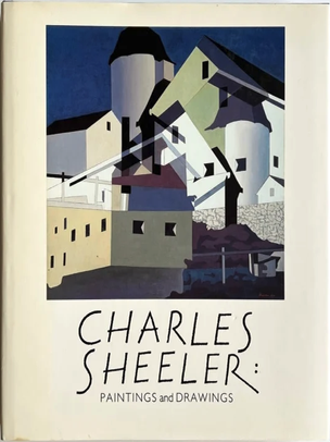 Charles Sheeler: Paintings and Drawings. Carol Troyen, Erica E.