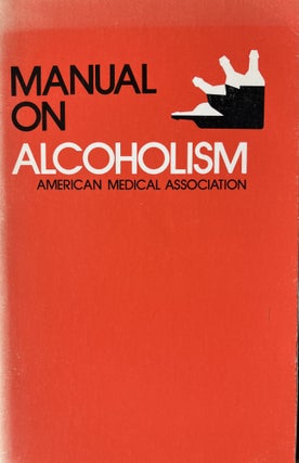 Item #700230 American Medical Association Manual on Alcoholism