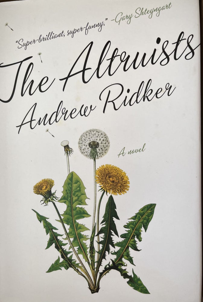 Item #700236 The Altruists. Andrew Ridker.