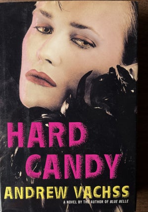 Item #700244 Hard Candy. Andrew Vachss