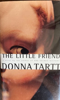 Item #700282 The Little Friend. Donna Tartt