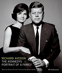 Item #700286 Richard Avedon: the Kennedys: Portrait of a Family. Richard Avedon, Shannon Thomas...