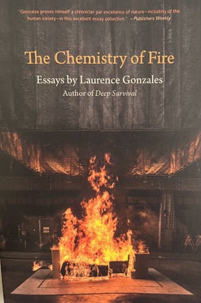 Item #700326 The Chemistry of Fire. Laurence Gonzales