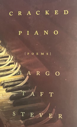 Item #700332 Cracked Piano. Margo Taft Stever