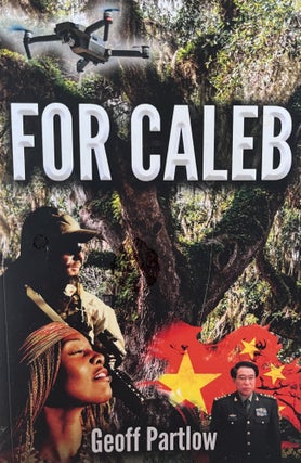 Item #700361 For Caleb: A Low Country Story. Geoff Partlow