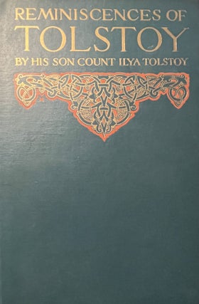 Item #700367 Reminiscences of Tolstoy. Count Ilya Tolstoy